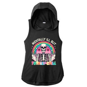 Mentally Ill But Totally Chill Pastel Skeleton Halloween Ladies PosiCharge Tri-Blend Wicking Draft Hoodie Tank