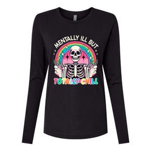 Mentally Ill But Totally Chill Pastel Skeleton Halloween Womens Cotton Relaxed Long Sleeve T-Shirt