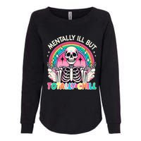 Mentally Ill But Totally Chill Pastel Skeleton Halloween Womens California Wash Sweatshirt