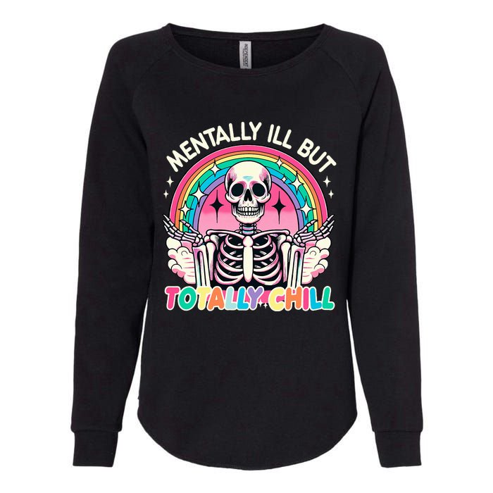 Mentally Ill But Totally Chill Pastel Skeleton Halloween Womens California Wash Sweatshirt