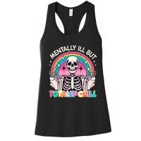 Mentally Ill But Totally Chill Pastel Skeleton Halloween Women's Racerback Tank