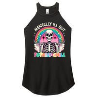 Mentally Ill But Totally Chill Pastel Skeleton Halloween Women's Perfect Tri Rocker Tank