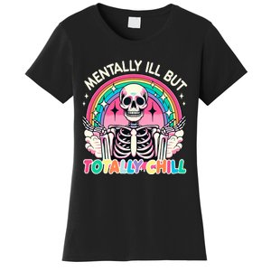 Mentally Ill But Totally Chill Pastel Skeleton Halloween Women's T-Shirt