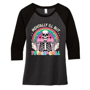 Mentally Ill But Totally Chill Pastel Skeleton Halloween Women's Tri-Blend 3/4-Sleeve Raglan Shirt