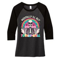 Mentally Ill But Totally Chill Pastel Skeleton Halloween Women's Tri-Blend 3/4-Sleeve Raglan Shirt