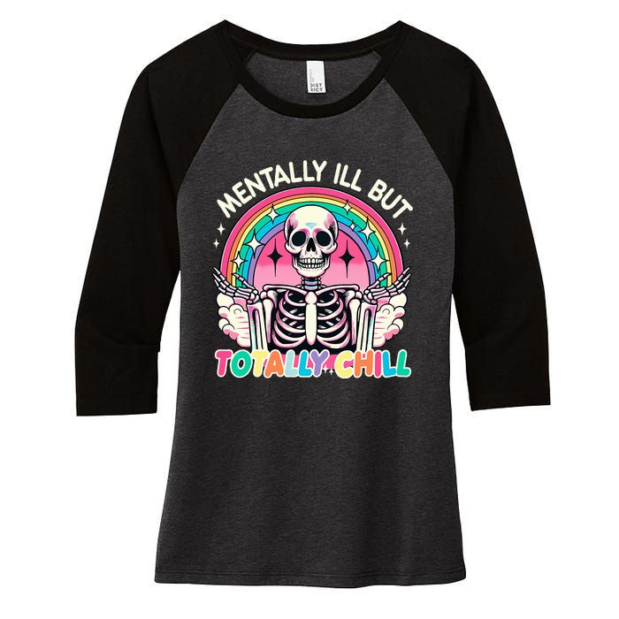 Mentally Ill But Totally Chill Pastel Skeleton Halloween Women's Tri-Blend 3/4-Sleeve Raglan Shirt