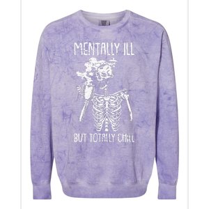 Mentally Ill But Totally Chill Halloween Costume Skeleton Colorblast Crewneck Sweatshirt