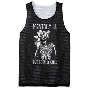 Mentally Ill But Totally Chill Halloween Costume Skeleton Mesh Reversible Basketball Jersey Tank