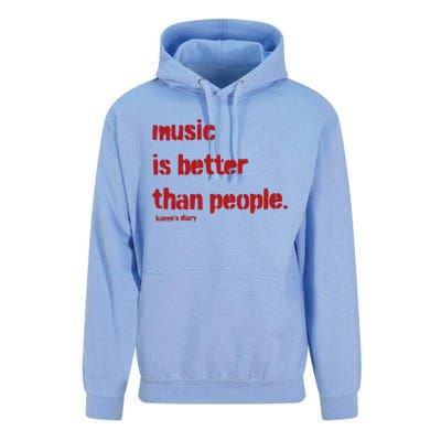 Music Is Better Than People Kanye’S Diary Unisex Surf Hoodie