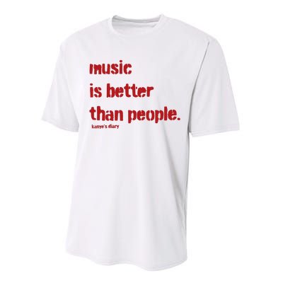 Music Is Better Than People Kanye’S Diary Performance Sprint T-Shirt