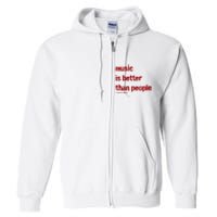 Music Is Better Than People Kanye’S Diary Full Zip Hoodie