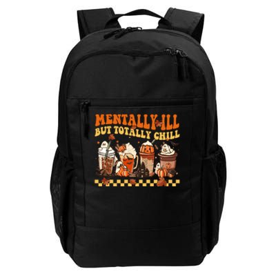 Mentally Ill But Totally Chill Horror Coffee Movie Halloween Daily Commute Backpack