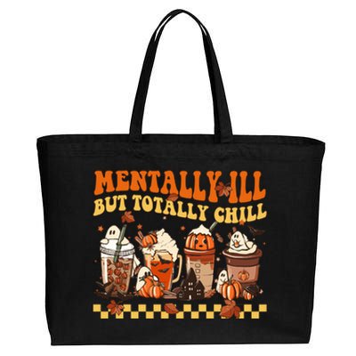 Mentally Ill But Totally Chill Horror Coffee Movie Halloween Cotton Canvas Jumbo Tote