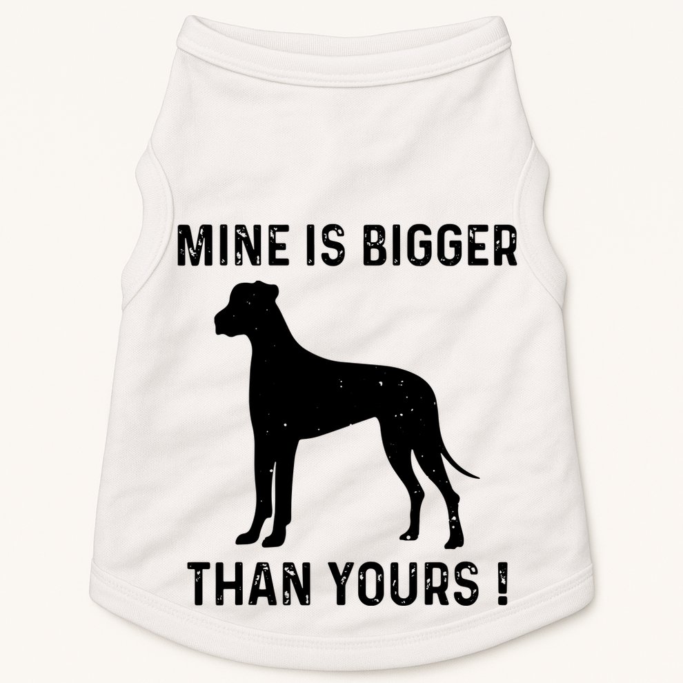 Mine Is Bigger Than Yours Fun Great Dane Dog German Mastiff Doggie Tank