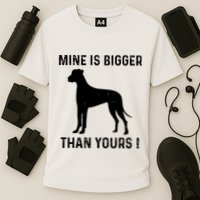 Mine Is Bigger Than Yours Fun Great Dane Dog German Mastiff Cooling Performance Crew T-Shirt