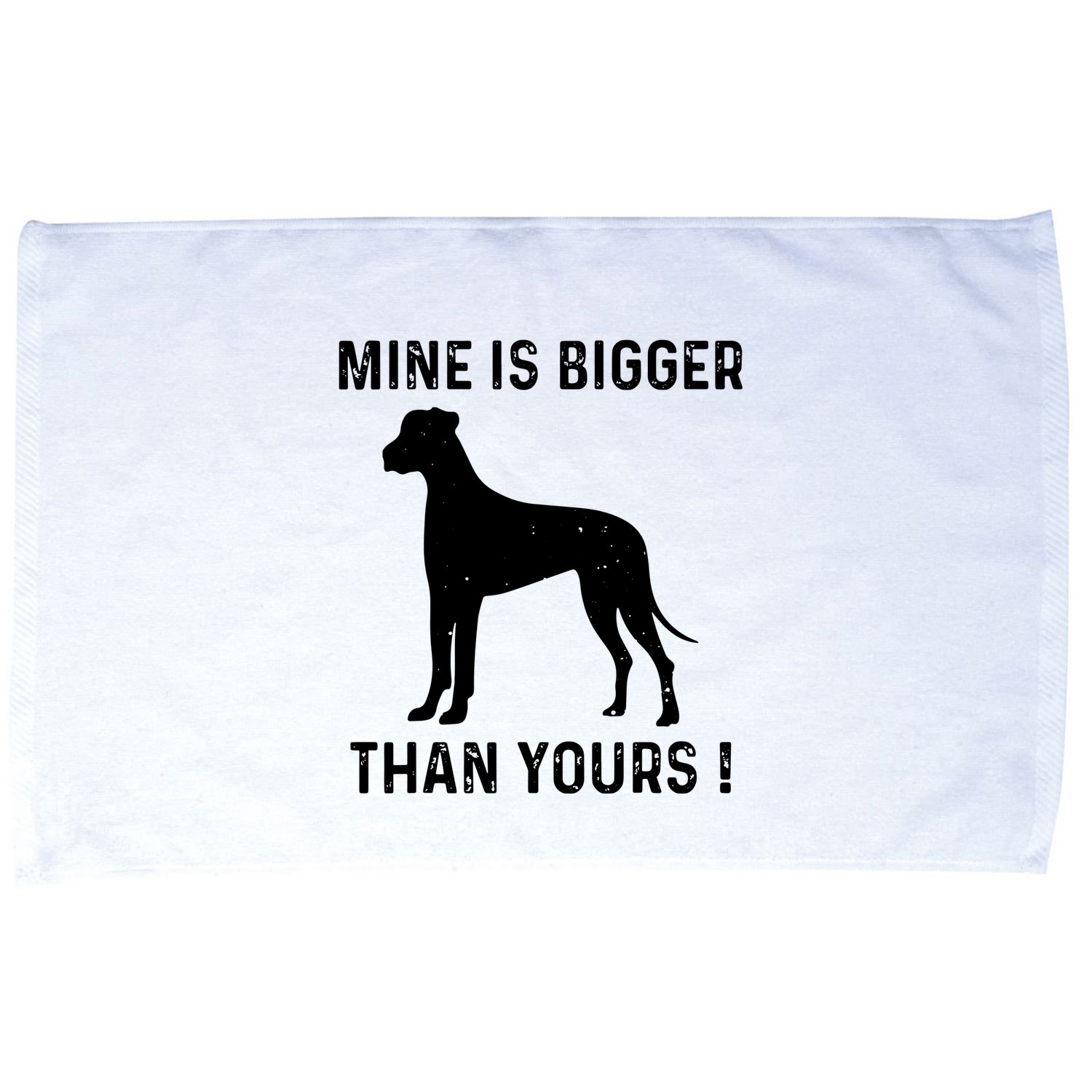 Mine Is Bigger Than Yours Fun Great Dane Dog German Mastiff Microfiber Hand Towel
