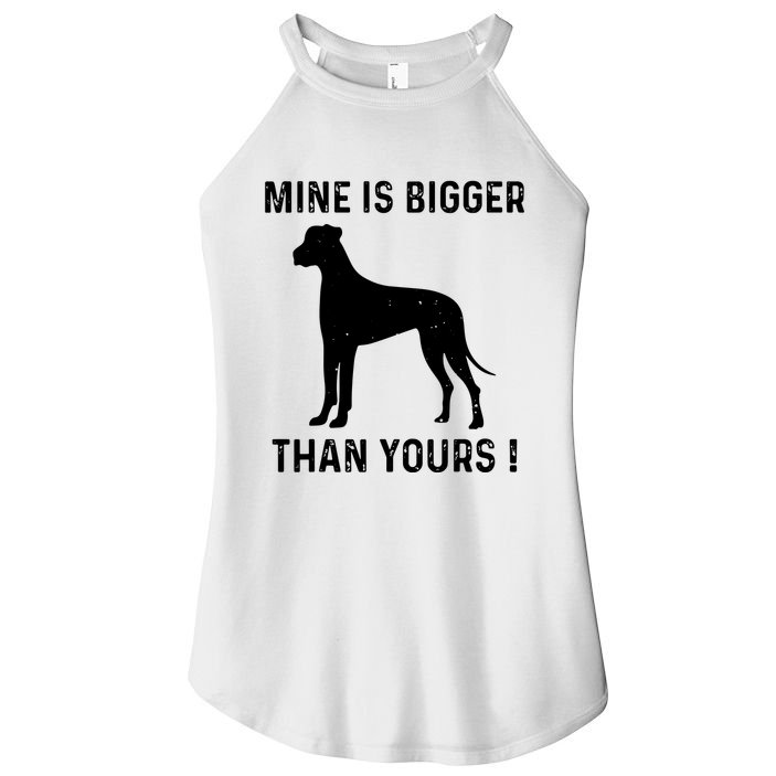 Mine Is Bigger Than Yours Fun Great Dane Dog German Mastiff Women's Perfect Tri Rocker Tank