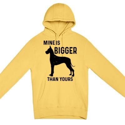 Mine Is Bigger Than Yours Funny Great Vintage Dane Dog Premium Pullover Hoodie