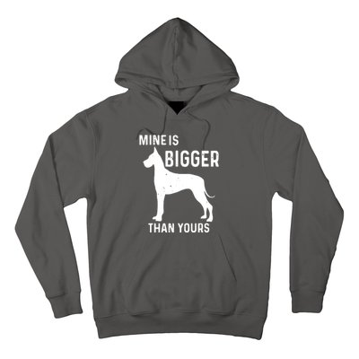 Mine Is Bigger Than Yours Funny Great Vintage Dane Dog Hoodie