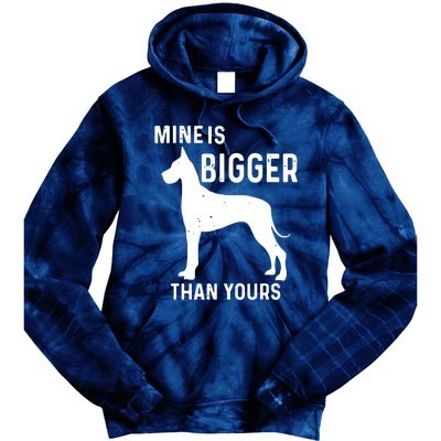 Mine Is Bigger Than Yours Funny Great Vintage Dane Dog Tie Dye Hoodie