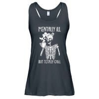 Mentally Ill But Totally Chill Skeleton Funny Ladies Essential Flowy Tank