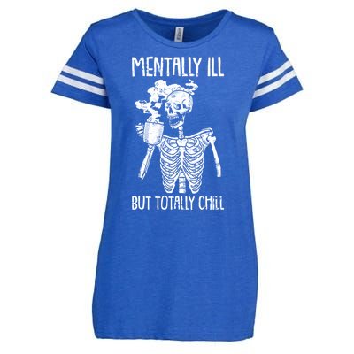 Mentally Ill But Totally Chill Skeleton Funny Enza Ladies Jersey Football T-Shirt