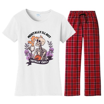 Mentally Ill But Totally Chill Skeleton Coffee Halloween Fun Women's Flannel Pajama Set