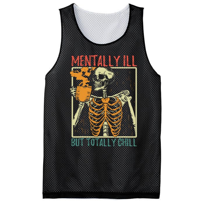 Mentally Ill But Totally Chill Halloween Costume Skeleton Mesh Reversible Basketball Jersey Tank