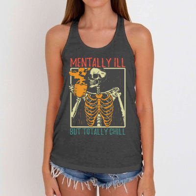 Mentally Ill But Totally Chill Halloween Costume Skeleton Women's Knotted Racerback Tank