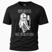 Mentally Ill But Totally Chill Halloween Costume Skeleton Cooling Performance Crew T-Shirt