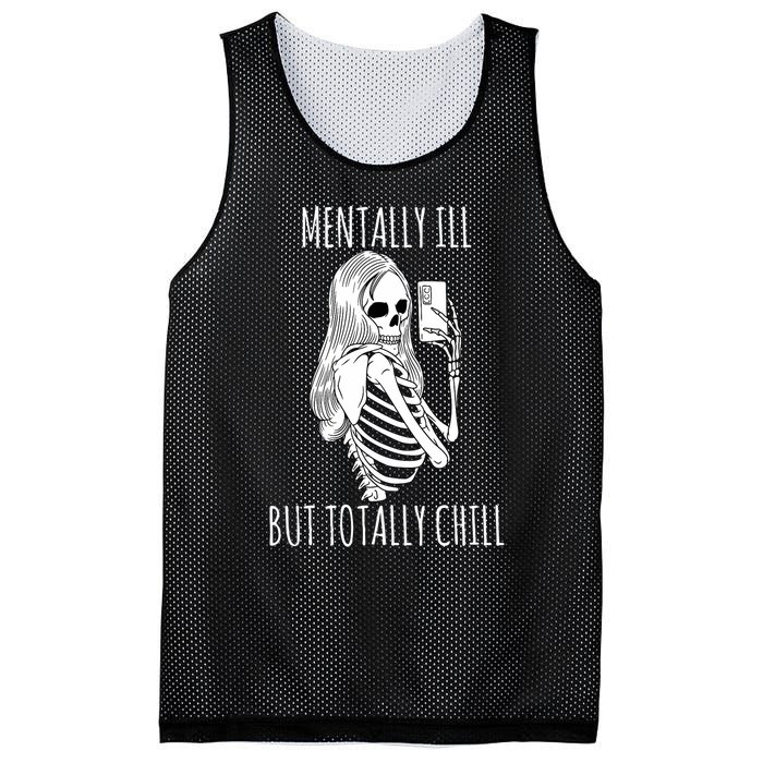 Mentally Ill But Totally Chill Halloween Costume Skeleton Mesh Reversible Basketball Jersey Tank