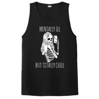 Mentally Ill But Totally Chill Halloween Costume Skeleton PosiCharge Competitor Tank