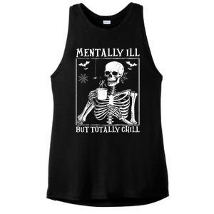 Mentally Ill But Totally Chill Halloween Costume Skeleton Ladies PosiCharge Tri-Blend Wicking Tank