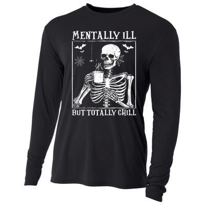 Mentally Ill But Totally Chill Halloween Costume Skeleton Cooling Performance Long Sleeve Crew