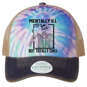 Mentally Ill But Totally Chill Halloween Skeleton Coffee Legacy Tie Dye Trucker Hat