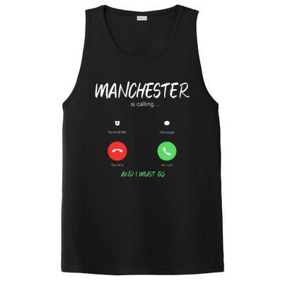 Manchester Is Calling And I Must Go England Traveling PosiCharge Competitor Tank