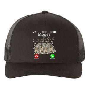 Money Is Calling Cash Funny Business Hustler Yupoong Adult 5-Panel Trucker Hat