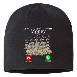 Money Is Calling Cash Funny Business Hustler Sustainable Beanie