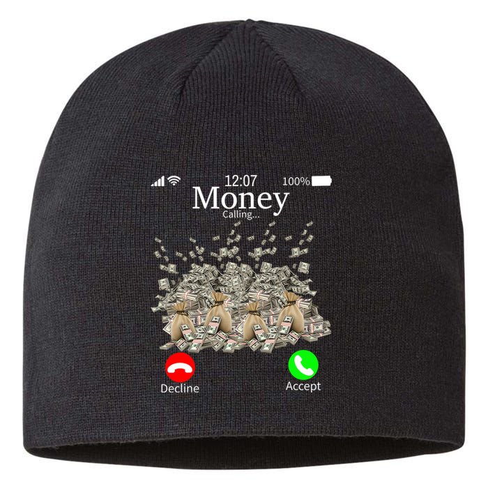 Money Is Calling Cash Funny Business Hustler Sustainable Beanie