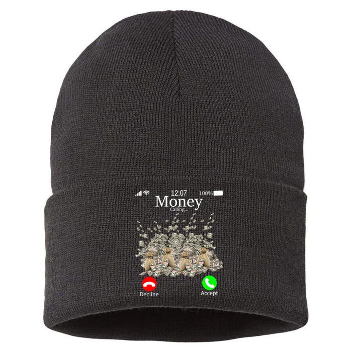 Money Is Calling Cash Funny Business Hustler Sustainable Knit Beanie