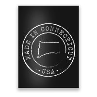Made In Connecticut State Pride Ct Poster