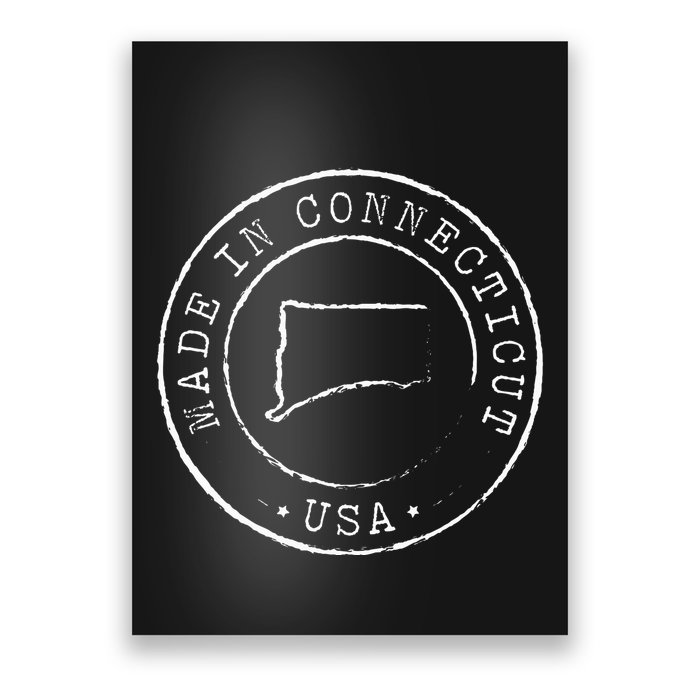 Made In Connecticut State Pride Ct Poster
