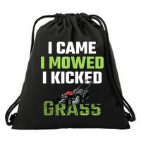 Mens I Came I Mowed I Kicked Grass Funny Lawn Mowing Gardener Drawstring Bag
