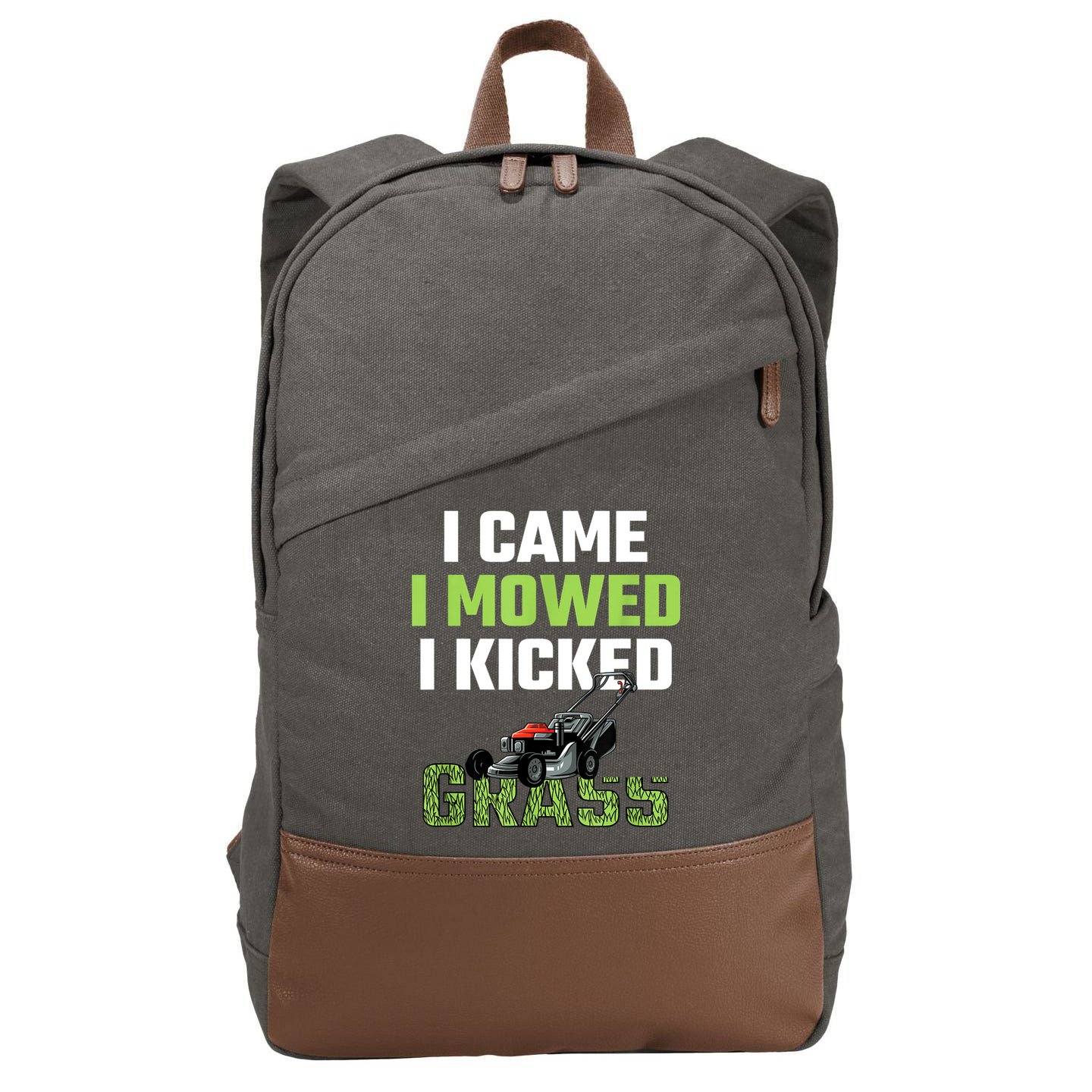 Mens I Came I Mowed I Kicked Grass Funny Lawn Mowing Gardener Cotton Canvas Backpack