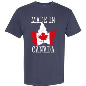 Made In Canada Funny Canadian Garment-Dyed Heavyweight T-Shirt