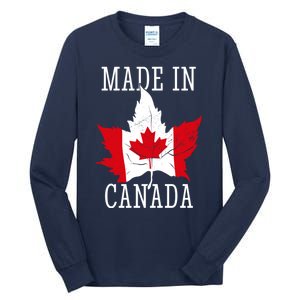 Made In Canada Funny Canadian Tall Long Sleeve T-Shirt