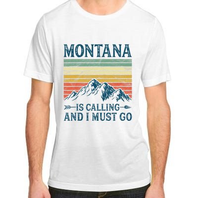 Montana Is Calling And I Must Go Adult ChromaSoft Performance T-Shirt