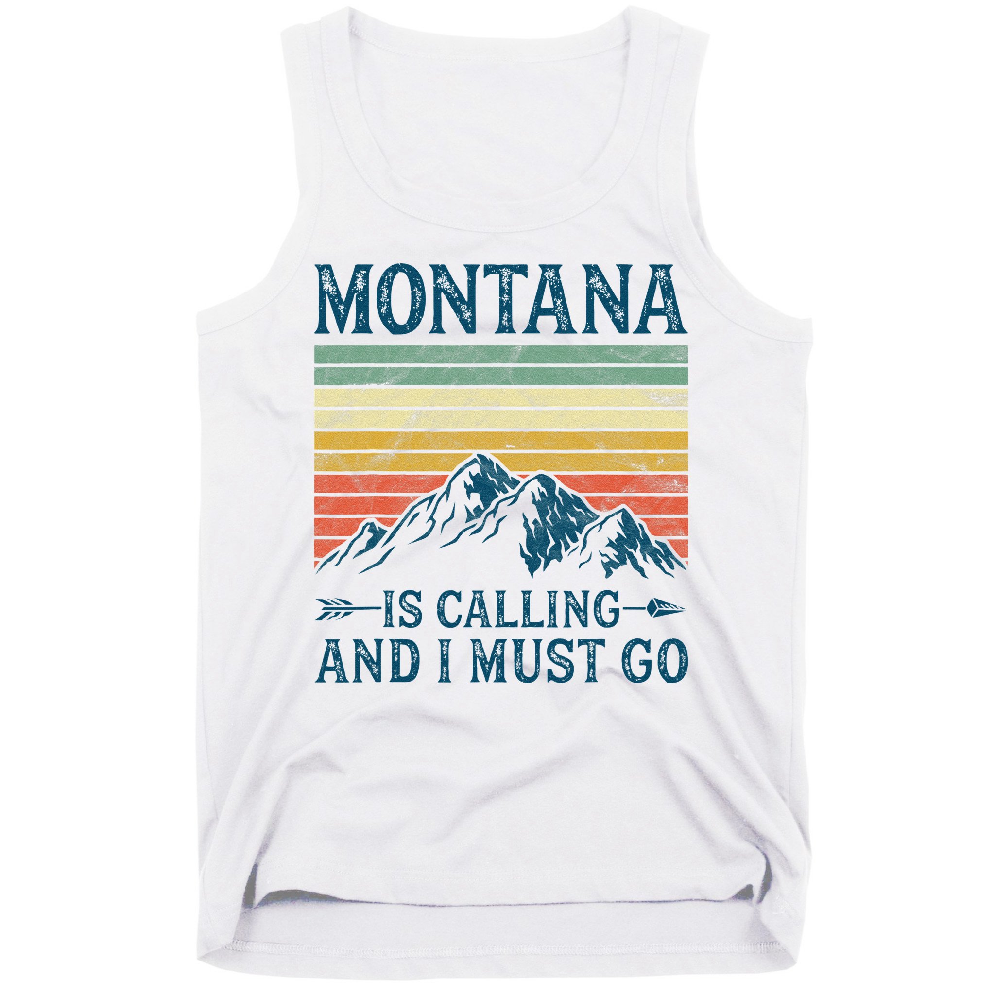 Montana Is Calling And I Must Go Tank Top