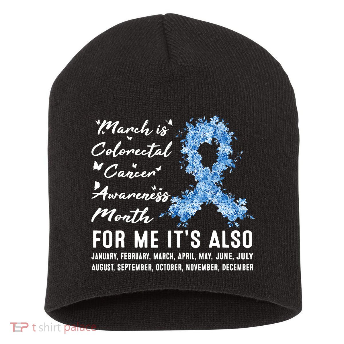 March Is Colorectal Cancer Awareness Month Colon Cancer Short Acrylic Beanie