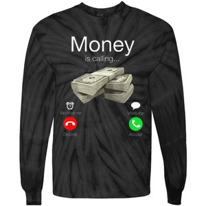 Money Is Calling Cash Funny Business Hustler Tie-Dye Long Sleeve Shirt